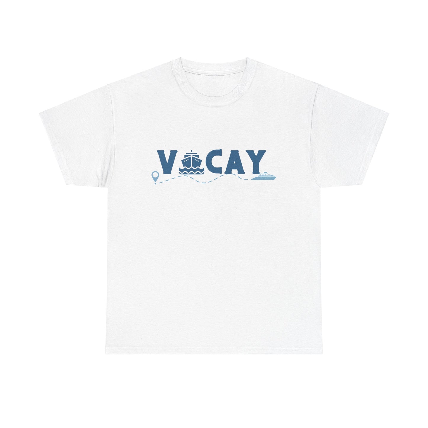 Vacay , Blue Cruise Ship Unisex T-shirt 1d0dd5-b6.myshopify.com