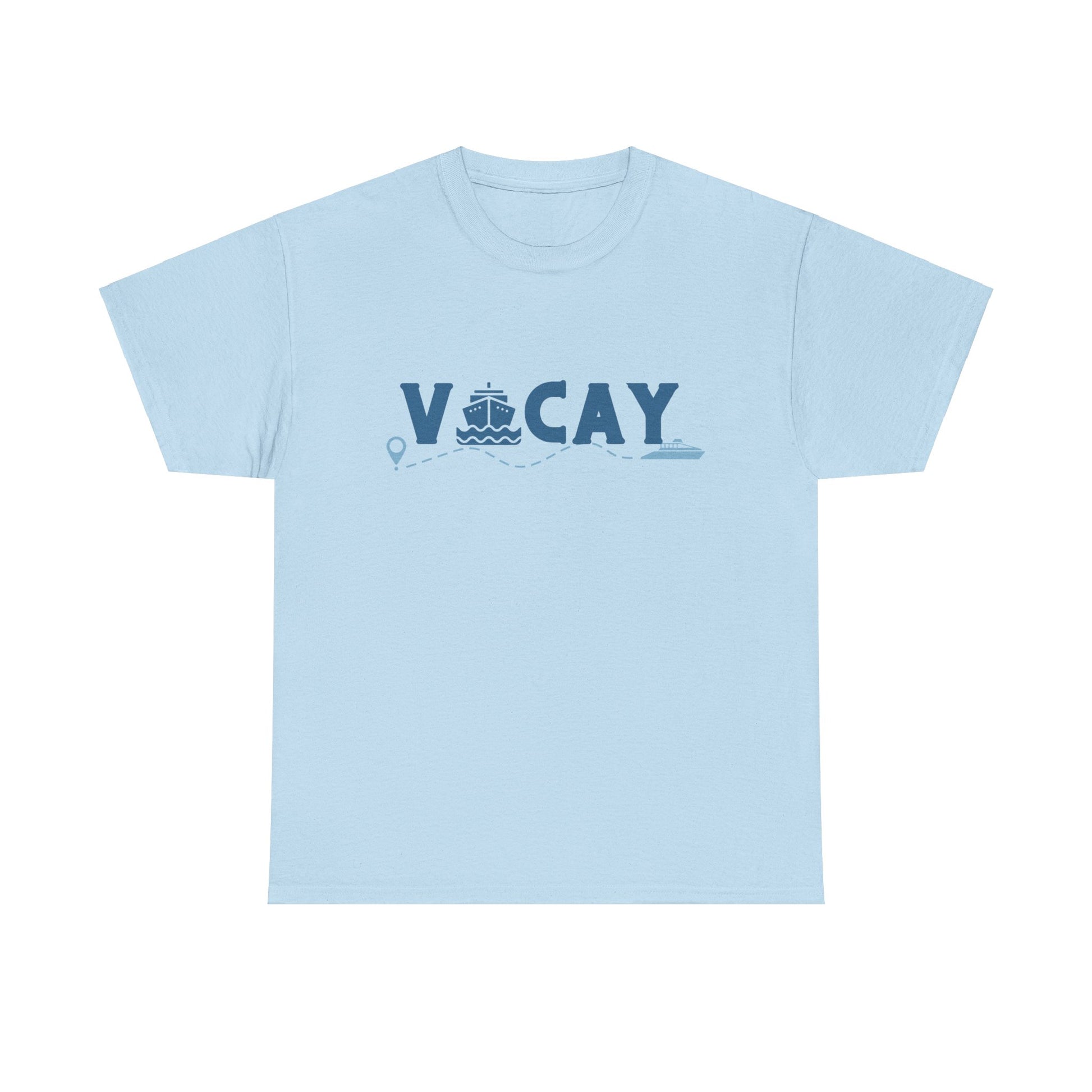 Vacay , Blue Cruise Ship Unisex T-shirt 1d0dd5-b6.myshopify.com